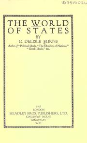 Cover of: The world of states. by Cecil Delisle Burns