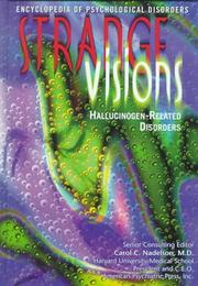 Cover of: Strange Visions: Hallucinogen-Related Disorder (Encyclopedia of Psychological Disorders)