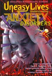 Cover of: Uneasy Lives: Understanding Anxiety Disorders (Encyclopedia of Psychological Disorders)