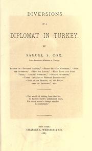 Cover of: Diversions of a diplomat in Turkey. by Cox, Samuel Sullivan