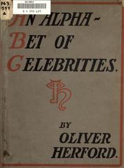 Cover of: An alphabet of celebrities by Oliver Herford
