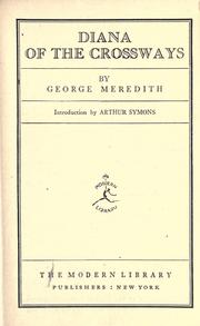 Cover of: Diana of the crossways by George Meredith, George Meredith