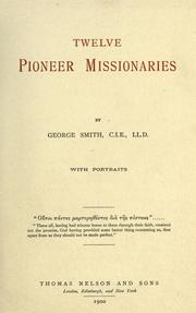 Cover of: Twelve pioneer missionaries