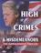 Cover of: High Crimes & Misdemeanors