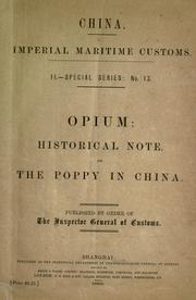 Cover of: [Opium : historical note =: or, The poppy in China.]