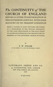 The continuity of the Church of England by F. W. Puller