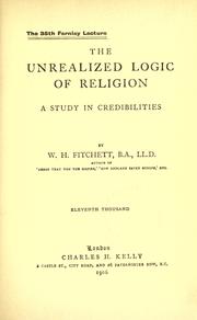 Cover of: The unrealized logic of religion by W. H. Fitchett