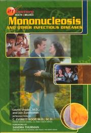 Cover of: Mononucleosis and Other Infectious Diseases (21st Century Health and Wellness)
