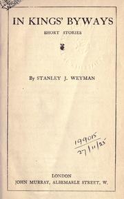 Cover of: In kings' byways by Stanley John Weyman