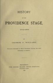 Cover of: History of the Providence stage, 1762-1891.: Including sketches of many prominent actors who have appeared in America.