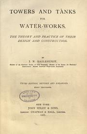 Cover of: Towers and tanks for water-works by J. N. Hazlehurst