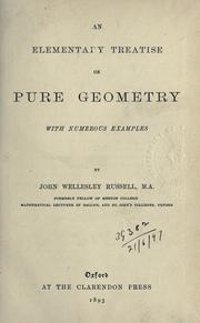 Cover of: An elementary treatise on pure geometry with numerous examples by Russell, John Wellesley