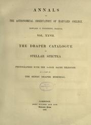 Cover of: Draper catalogue of stellar spectra photograhed with the 8-inch Bache telescope as a part of the Henry Draper memorial.