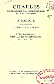 Cover of: Charles (Lieut.-Colonel C.H. Blackburne, D.S.O., 5th Dragoon Guards)