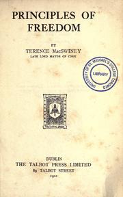 Cover of: Principles of freedom. by Terence J. MacSwiney