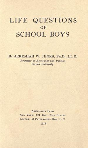 Life questions of school boys by Jenks, Jeremiah Whipple