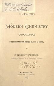 Cover of: Outlines of modern chemistry, organic, based in part upon Riches' Manuel de chimie.