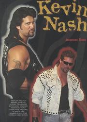 Cover of: Kevin Nash (Pro Wrestling Legends)