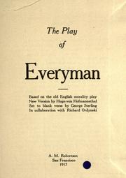 Cover of: The play of everyman: based on the old English morality play
