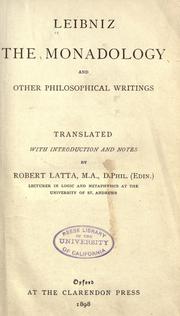 Cover of: The monadology and other philosophical writings by Leibniz ; translated with introduction and notes by Robert Latta.
