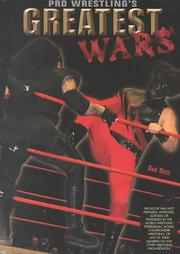 Cover of: Pro Wrestling's Greatest Wars (Pro Wrestling Legends) by Dan Ross