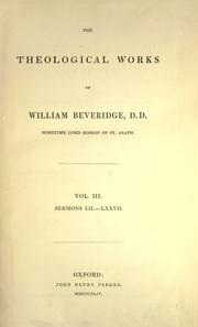 Cover of: The theological works of William Beveridge.