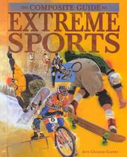 Cover of: Extreme Sports (The Composite Guides to)