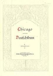 Cover of: Chicago und sein Deutschthum. by German-American Biographical Publishing Company.