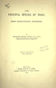 Cover of: The principal species of wood: their characteristic properties