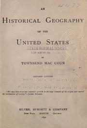 An historical geography of the United States by Townsend MacCoun