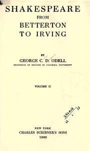 Cover of: Shakespeare from Betterton to Irving. by George Clinton Densmore Odell