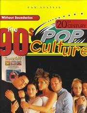 Cover of: The 90's (20th Century Pop Culture) by Dan Epstein