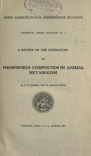 Cover of: A review of the literature of phosphorus compounds in animal metabolism by Ernest Browning Forbes, Ernest Browning Forbes