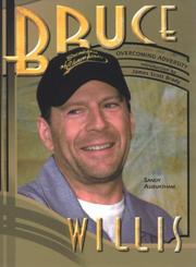 Cover of: Bruce Willis (Overcoming Adversity) by Sandy Asirvatham