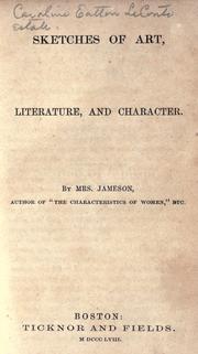 Cover of: Sketches of art, literature, and character by Mrs. Anna Jameson