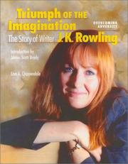 Cover of: Triumph of the imagination: the story of writer J.K. Rowling