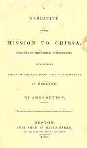 A narrative of the mission to Orissa by Amos Sutton