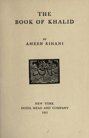 Cover of: The book of Khalid. by Ameen Fares Rihani