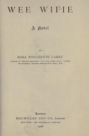 Cover of: Wee wifie by Rosa Nouchette Carey