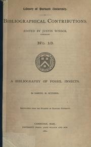 Cover of: A Bibliography of Fossil Insects by Samuel Hubbard Scudder