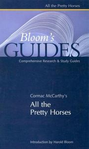 Cormac McCarthy's All the pretty horses by Harold Bloom