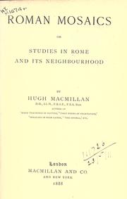 Cover of: Roman mosaics: or, Studies in Rome and its neighbourhood.