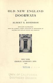 Cover of: Old New England doorways by Albert G. Robinson, Albert G. Robinson