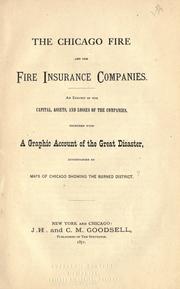 Cover of: The Chicago fire and the fire insurance companies. by James H. Goodsell