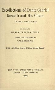 Cover of: Recollections of Dante Gabriel Rossetti and his circle (Cheyne Walk life) by Henry Treffry Dunn, Henry Treffry Dunn