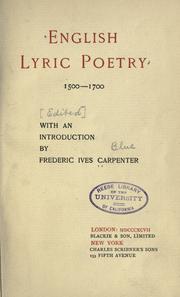 Cover of: English lyric poetry, 1500-1700 by Carpenter, Frederic Ives, Carpenter, Frederic Ives