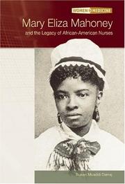 Cover of: Mary Eliza Mahoney and The Legacy Of African-American Nurses (Women in Medicine)
