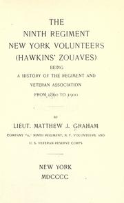 Cover of: The Ninth Regiment New York Volunteers (Hawkins' Zouaves): being a history of the regiment and veteran association from 1860 to 1900