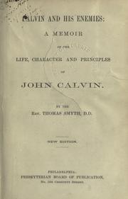 Cover of: Calvin and his enemies by Thomas Smyth