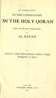 Cover of: An introduction to the commentary on the holy Qoran: being an English translation of al Bayan.